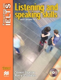 Focusing on Ielts: Speaking and Listening Skills Reader