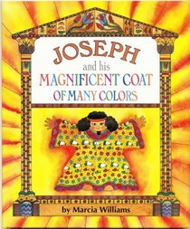 Joseph and His Magnificent Coat of Many Colors