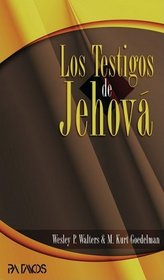 Los Testigos de Jehova (Spanish Edition)