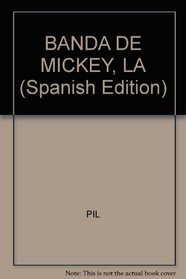 BANDA DE MICKEY, LA (Spanish Edition)