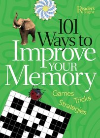101 Ways to Improve Your Memory Games - Tricks - Strategies