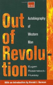 Out of Revolution: Autobiography of Western Man (Argo Book)