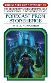 Forecast From Stonehenge - Choose Your Own Adventure #19 (Choose Your Own Adventure) (Choose Your Own Adventure)