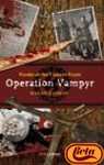 Operacion vampiro (Fuera De Coleccion) (Spanish Edition)