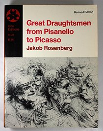 Great draughtsmen from Pisanello to Picasso (Icon editions ; IN-29)