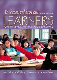 Exceptional Learners: Introduction to Special Education (9th Edition)