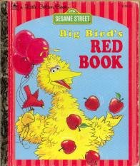 Big Bird's Red Book (Little Golden Book)
