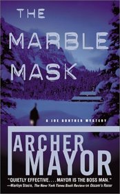 The Marble Mask (Joe Gunther, Bk 11)