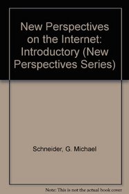 New Perspectives on the Internet 3rd Edition - Introductory