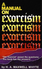 A Manual on Exorcism