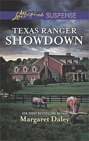 Texas Ranger Showdown (Lone Star Justice, Bk 3) (Love Inspired Suspense, No 670)