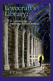 Lovecraft's Library: A Catalogue (Third Revised Edition)