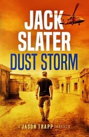 Dust Storm (Jason Trapp Thriller)