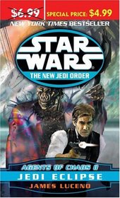 Star Wars   The New Jedi Order   Agents of Chaos II: Jedi Eclipse (Star Wars: the New Jedi Order)