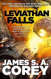 Leviathan Falls (Expanse, Bk 9)