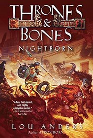 Nightborn (Thrones and Bones)
