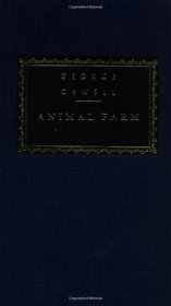 Animal Farm (Everyman's Library (Cloth))