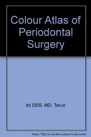 Color Atlas of Periodontal Surgery