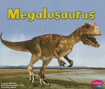 Megalosaurus (Pebble Plus)