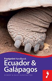 Ecuador & Galpagos (Footprint - Handbooks)