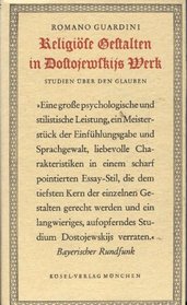 Religiose Gestalten in Dostojewskijs Werk: Studien uber den Glauben (German Edition)