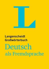 Langenscheidt Grosswoerterbuch Deutsch als Fremdsprache (German Edition)