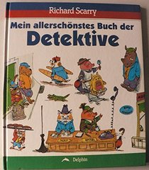 Mein allerschnstes Buch der Detektive