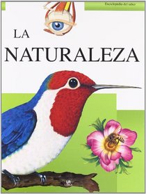 La naturaleza / Nature (Enciclopedia Del Saber / Encyclopedia of Knowledge) (Spanish Edition)