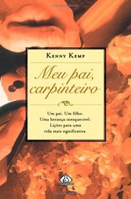 Meu Pai, Carpinteiro (Portuguese Edition)