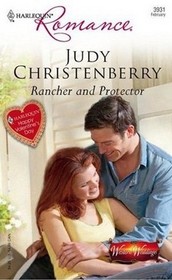 Rancher and Protector (Harlequin Romance #3931)