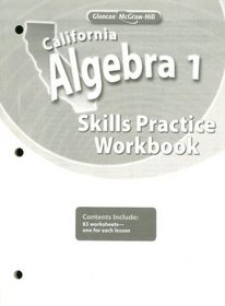 California Algebra 1, Skills Practice Workbook
