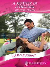 A Mother In A Million (Romance Large Print)