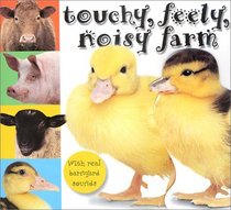 Touchy, Feely, Noisy Farm