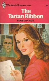 The Tartan Ribbon (Harlequin Romance, No 2049)