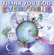Thank You, God, For Everything