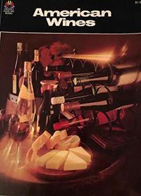 American wines (Grosset good life books)