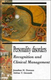 Personality Disorders : Recognition and Clinical Management