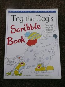 Scribble: Tog the Dog Bk.5