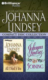 Johanna Lindsey CD Collection 5: All I Need is You, Joining