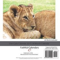 Lion Cubs Calendar 2017: 16 Month Calendar