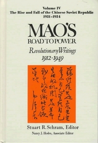 Mao's Road to Power: Revolutionary Writings 1912-1949 : The Pre-Marxist Period, 1912-1920 (Mao's Road to Power: Revolutionary Writings, 1912-1949)