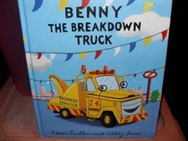 Benny the Breakdown Truck