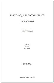 The Unconquered Countries: Four Novellas
