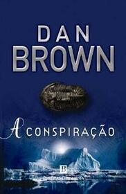 A Conspirao (Portuguese Edition)