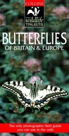 Butterflies of Britain  Europe (Collins Wildlife Trusts Guide)
