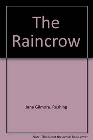 The raincrow