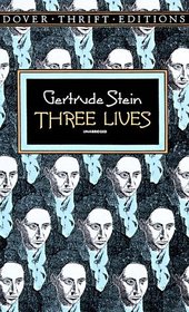 Three Lives (Dover Thrift Editions)