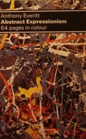 Abstract Expressionism (Dolphin Art Books)