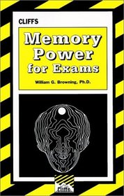 Memory Power For Exams (Cliffs Test Prep)