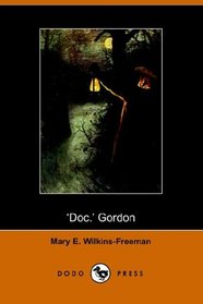 Doc.' Gordon (Dodo Press)